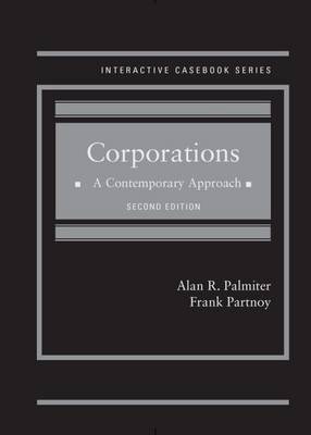 Corporations: A Contemporary Approach - Palmiter, Alan R