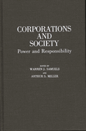 Corporations and Society: Power and Responsibility