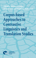 Corpus-Based Approaches to Contrastive Linguistics and Translation Studies