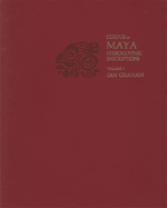 Corpus of Maya Hieroglyphic Inscriptions, Volume 1: Introduction