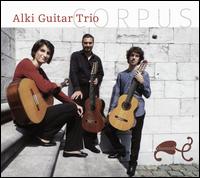 Corpus - Alki Guitar Trio