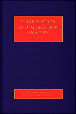 Correlation and Regression Analysis - Vogt (Editor), and Johnson, Robert Burke (Editor)
