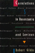 Correlations in Rosenzweig and Levinas