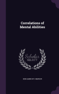 Correlations of Mental Abilities