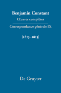 Correspondance Generale 1813 1815