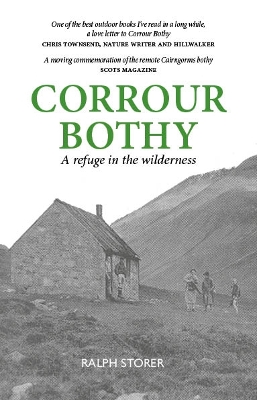 Corrour Bothy - Storer, Ralph
