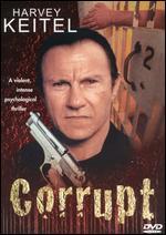 Corrupt