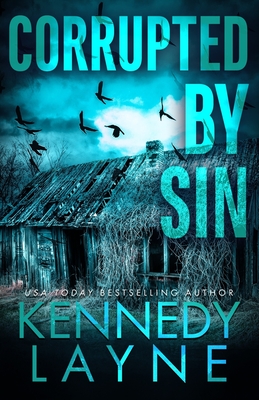 Corrupted by Sin - Layne, Kennedy