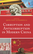 Corruption and Anticorruption in Modern China