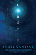 Corsair: A Science Fiction Novel