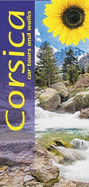 Corsica: 10 car tours, 55 long and short walks