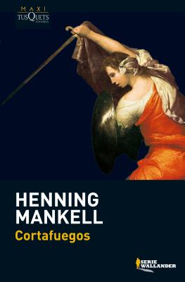 Cortafuegos - Mankell, Henning