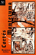 Cortes and Montezuma