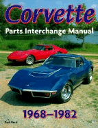 Corvette, 1968-1982: Parts Interchange Manual