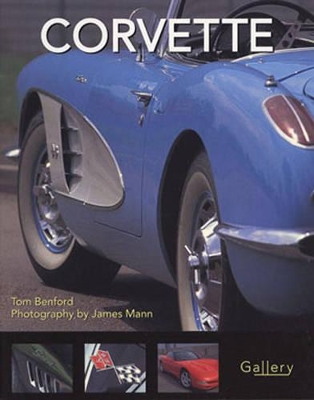 Corvette - Mann, James (Photographer), and Benford, Tom