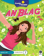 COS?N NA GEALA? An Blag: 6th Class Fiction Reader 7