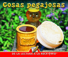 Cosas Pegajosas: Sticky Stuff