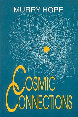 Cosmic Connections - Hope, Murry