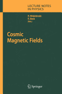 Cosmic Magnetic Fields