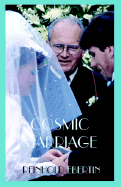 Cosmic Marriage
