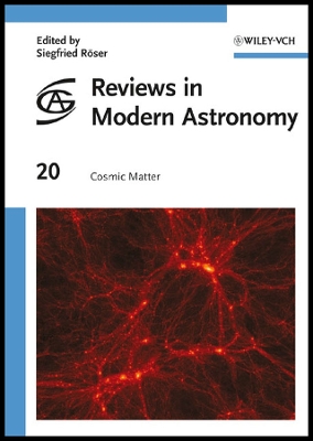 Cosmic Matter - R�ser, Siegfried (Editor)