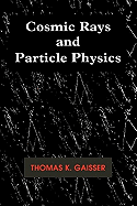 Cosmic Rays and Particle Physics
