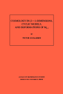 Cosmology in (2+1)- Dimensions, Cyclic Models, and Deformations of M2,1