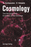 Cosmology: The Structure and Evolution of the Universe