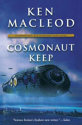 Cosmonaut Keep - MacLeod, Ken