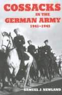 Cossacks in the German Army 1941-1945