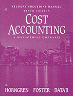 Cost Accounting: a Managerial Emphasis