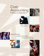 Cost Accounting: Principles and Applications