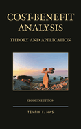Cost-Benefit Analysis: Theory and Application