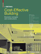 Cost-Effective Building: Economic Concepts and Constructions