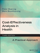 Cost-Effectiveness Analysis in Health: A Practical Approach, 3rd Edition