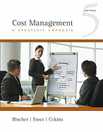 Cost Management: A Strategic Emphasis