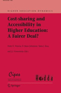 Cost-Sharing and Accessibility in Higher Education: A Fairer Deal?