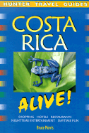 Costa Rica Alive!