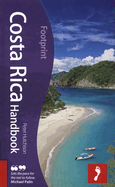 Costa Rica Handbook: Tread Your Own Path