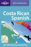 Costa Rica Spanish Phrasebook