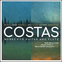 Costas: Works for Guitar and Flute - Duo Beija-Flor