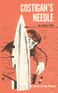 Costigan's Needle - Sohl, Jerry
