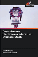 Costruire una piattaforma educativa: Studiare Stash