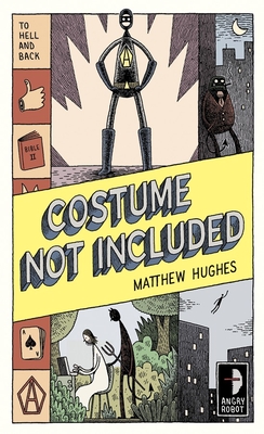 Costume Not Included - Hughes, Matthew