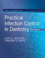 Cottone's Practical Infection Control in Dentistry: .