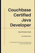 Couchbase Certified Java Developer: Exam Practice Tests
