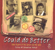 Could Do Better: School Reports of the Great and the Good