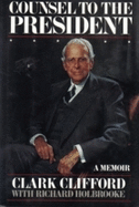 Counsel to the President: A Memoir