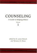 Counseling: A Guide to Helping Others