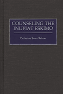 Counseling the Inupiat Eskimo